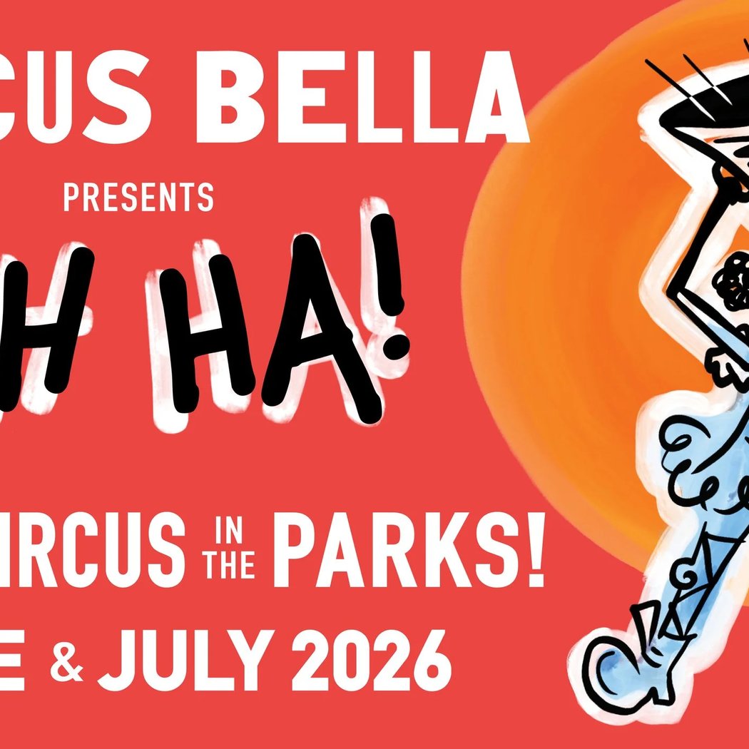 Circus Bella: 2026 Circus in the Parks